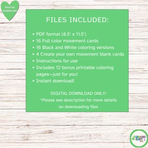 May include: A digital download graphic with a green background and white text listing included files: PDF format (21.6cm x 29.2cm), 16 full-colour movement cards, 16 black and white colouring versions, 4 blank cards, instructions, and 12 bonus colouring pages.
