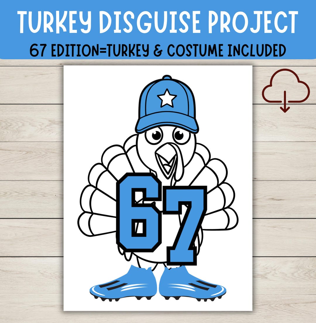Six Seven Turkey Disguise - 67 Printable Costume Project (digital ...