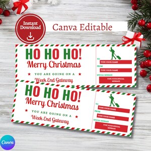 Può includere: Due modelli di buoni regalo natalizi con bordo verde e rosso. Il testo recita "HO HO HO! Merry Christmas" e "You are going on a Week End Gateway." Include campi per compilare i nomi del destinatario e del mittente e un messaggio speciale.