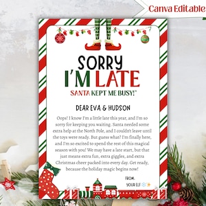 Puede incluir: Una carta con temática navideña con un borde a rayas rojas y blancas. El texto dice "SORRY I'M LATE" y "SANTA KEPT ME BUSY!" con un mensaje a "EVA & HUDSON" de "YOUR ELF". Elementos decorativos: pies de elfo, adornos y un calcetín.