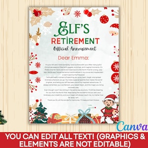 May include: A festive Christmas-themed announcement with the text "Elf's Retirement." The design includes holiday graphics like snowflakes, ornaments, and a cartoon elf. The text reads "Dear Emma" and includes a personal message.