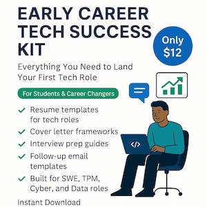 Op de afbeelding: Een advertentie voor een Early Career Tech Success Kit. De afbeelding toont een persoon die op een stoel zit met een laptop en een lijst met functies, waaronder cv-sjablonen. De prijs is $12.