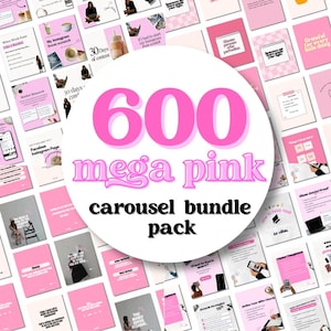 May include: A collection of pink and white social media templates. The central graphic reads "600 mega pink carousel bundle pack." Various templates feature text and images related to Instagram content creation and marketing.