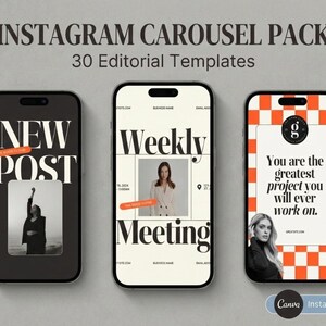 May include: An image of three smartphones displaying editorial templates. The first phone shows a black and white photo with the words "NEW POST". The second phone displays a woman and the words "Weekly Meeting". The third phone has an orange and white checkered background and the words "You are the greatest project you will ever work on."