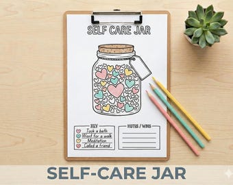 May include: A clipboard with a "SELF CARE JAR" illustration. The jar is filled with colorful hearts. The clipboard also includes a key with self-care activities and a space for notes. Three colored pencils and a small succulent are also present.