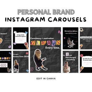 May include: A digital graphic design featuring Instagram carousel templates. The design includes the text "Personal Brand" and "Instagram Carousels." Individual slides feature text and graphics, including the phrase "Consistency > motivation ALWAYS Every time."