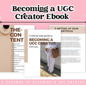 May include: Pink ebook cover titled "Becoming a UGC Creator Ebook" with text and images. The ebook includes a step-by-step guide to becoming a UGC creator. The cover features a person in white holding a coffee cup and a brown bag.