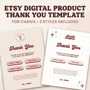 May include: Two digital Etsy thank you templates for Canva. The templates feature a retro design with the words "Thank You" in a burgundy script. Each template includes fields for product names and download links.