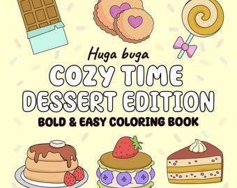Mysig tid dessert handritad målarbok 40 sidor djärv och enkel | Huga Buga digital nedladdning | Läckra dessertdesigner för avslappning och kul