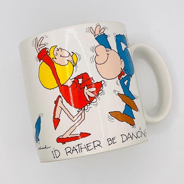 Vintage Russ Berrie Coffee Mug I’d Rather Be Dancing