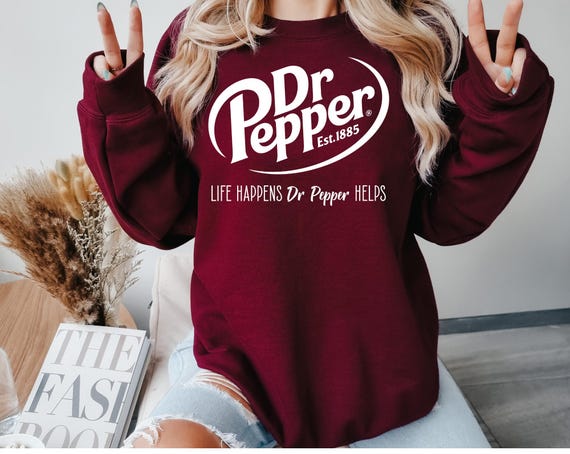 Dr Pepper life happens crewneck sweatshirt/Trendy beverage shirt