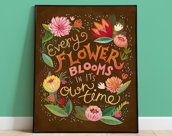 Inspirational Quote Wall Art, Flowers and Typography Art Print, Colorful Positive Poster