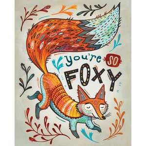 Boho Wall Decor / Cute Fox Poster / Fox Art / You're So Foxy / Fox Illustration Print / Dorm Decor / Hand Lettered / Inspirational Quote image 2