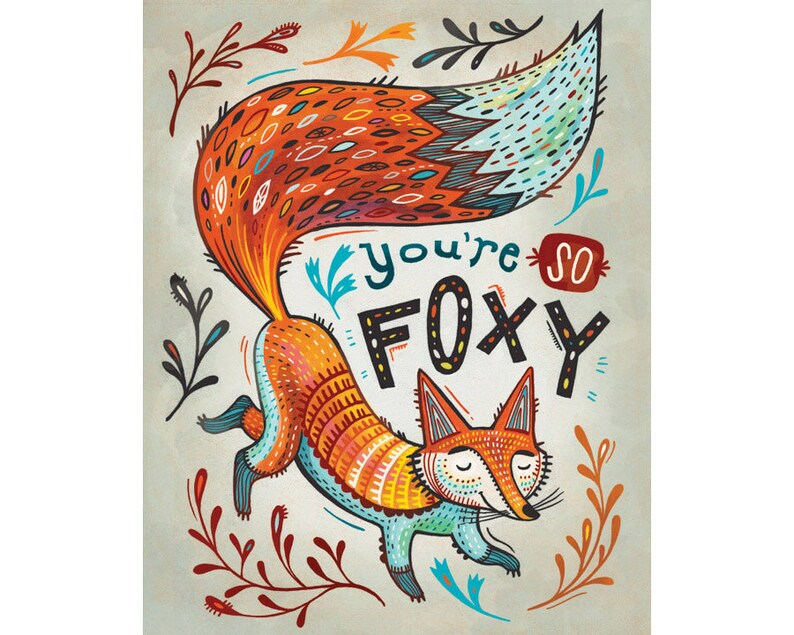 Boho Wall Decor / Cute Fox Poster / Fox Art / You're So Foxy / Fox Illustration Print / Dorm Decor / Hand Lettered / Inspirational Quote image 2