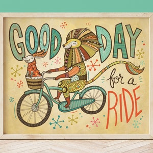 Bicycle Art Print / Bike Ride Print / Lion on a Bicycle Illustration / Good Day for a Ride / Hand Lettered / Inspirational Quote / Wall Art image 1