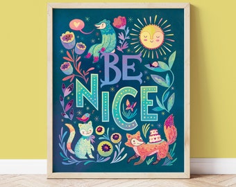 Kids Room Decor / Colorful Wall Art / Cute Poster / Be Nice Print / Hand Lettered Art / Inspirational Quote / Nursery Art / Classroom Poster