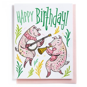 Birthday Card: Bluegress Pigs playing Banjo and Horn, Illustrated and hand-lettered, green, pink and gold