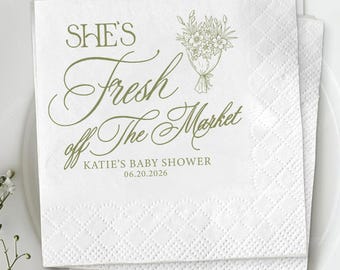She’s Fresh Off The Market Baby Shower Napkins, Farmers Market Baby Shower Napkins, Garden Baby Shower Decor, Floral Baby Shower Napkins