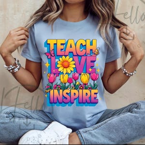 Teach Love Inspire Png, Boho Floral Teacher Png, Teacher Png, Retro Teacher Png, Teacher Gift Png, Teacher Sublimation, Back to School