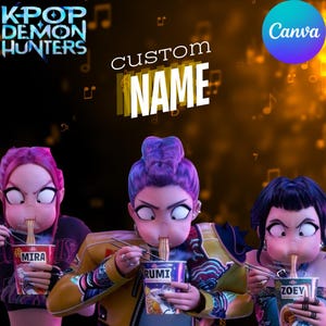 Custom Kpop Demon Hunter Cup Noodle Labels Editable Canva Template | Rumi, Mira, Zoey | Printable for Cosplay, Halloween, Anime Party Gifts