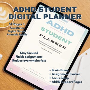 以下が含まれることがあります： タブレットに表示された、ADHDの学生向けデジタルプランナー。プランナーには51ページが含まれており、集中力、時間管理、課題の完了を支援するように設計されています。画面のテキストは「ADHD Student Planner」と表示されています。