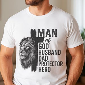 Man of God Png, Jesus Png, Dad lion png, Fathers Day Gift, Best Dad Ever PNG,Digital Download, Christian Cross Png, Dad Shirt, Christian Dad