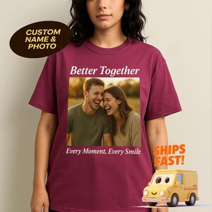 Your Photo Shirt, Custom Girlfriend Shirt, Custom Boyfriend Shirt, T-shirt Photo, Custom T-Shirt Graphic,Your Photo and Any Text,Tee T-shirt