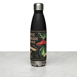 May include: Black insulated water bottle with a silver lid and base. The bottle has a label with the text "Exotic Shade Mixture" and a graphic of a red mushroom with white spots over a green potion.