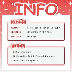 Information graphic detailing the technical specifications for the emote pack. The SIZES section lists dimensions for Twitch (112px, 56px, 28px), Discord (320px, 128px), and YouTube (48px). The FILES section confirms it is an Instant Download, optimized for all platforms, with transparent backgrounds.