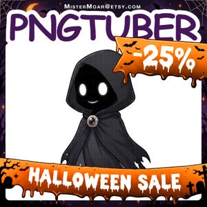 May include: A digital illustration of a hooded figure with glowing white eyes and a dark cloak, featuring a circular brooch. The image includes the text PNGTUBER, MisterMoar@etsy.com, -25%, and HALLOWEEN SALE on an orange, dripping banner.