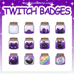 May include: A collection of Twitch badges featuring cartoon cats in glass jars. The jars have wooden lids and contain purple liquid. The cats are black with various poses, including a paw, a head, and a full body. The text "TWITCH BADGES" is at the top.