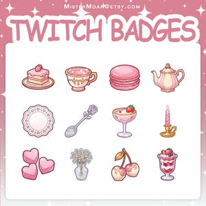 Puede incluir: Una colección de doce iconos digitales etiquetados como TWITCH BADGES y MISTERMOAR@ETSY.COM, con ilustraciones en tonos rosa que incluyen un pastel de fresa, taza de té, macarrón, tetera, tapete, cuchara de rosa, copa de postre, vela, corazones.