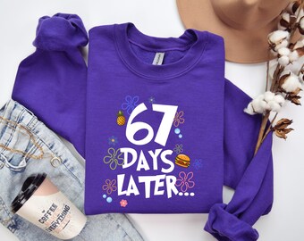 67 Days Later sweatshirt,67th Day of School Sweater,Six Seven Meme Funny Teacher Sweatshirt,School Meme Sweatshirt, Boys Teens Sweatshirt