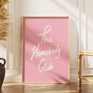 The Homebody Club Stampa artistica, Homebody Wall Art, Poster per la cura di sé, Stampe artistiche alla moda, Arte murale stampabile, Decorazione per ragazze universitarie, The Couch Club