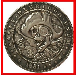 Rare 1881 USA United States Pirate in Hat Skull Pluribus Unum One Dollar Silver Color Coin - Explore Now!