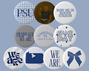 May include: A collection of ten round buttons with various designs and text. The buttons feature a blue and white color scheme, with phrases like "PSU", "Game Day", and "We Are". Some buttons have gingham, striped, or star patterns.