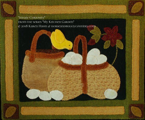 Wool applique PATTERN &/or KIT Innate Curiosity from the series My  Kitchen Garden 11 x 9 wall hanging hand dyed and felted wool fabric