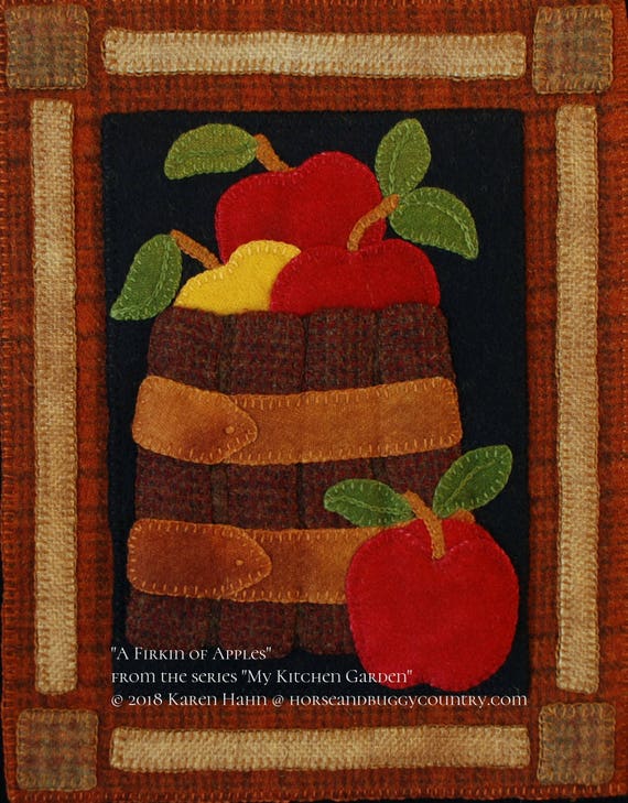 Wool applique PDF e-PATTERN Firkin of Apples wall hanging from the series My Kitchen Garden hand dyed wool felted wool