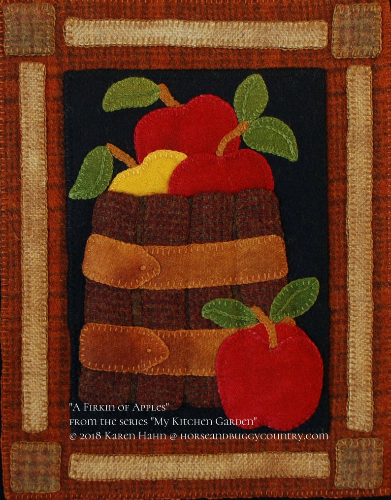 Wool applique PDF e-PATTERN Firkin of Apples wall hanging from the series My Kitchen Garden hand dyed wool felted wool