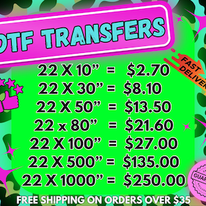 Custom DTF Transfer: Full Color, Hot Peel, Gang Sheet, Dtf Transfers Ready to Press