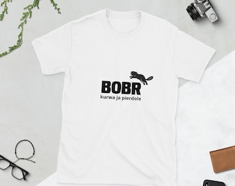 BOBR kurwa ja pierdole - T-shirt unisexe à manches courtes