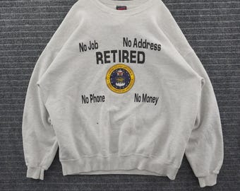 Vintage 90s Soffe US Air Force Retired Sweatshirt Adult XL Gray Funny Graphic