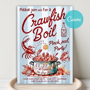 May include: An invitation for a Crawfish Boil party, featuring a red crawfish and a pot of crawfish. The text "Pinch, peel, Party!" is displayed on a light blue striped background. The invitation includes the date, time, and location details.