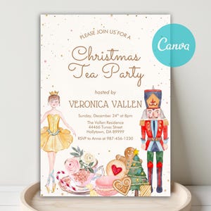 May include: A Christmas tea party invitation card featuring a watercolor ballerina in a gold dress, a nutcracker, a teacup with flowers, a gingerbread man, a heart cookie, a macaron, and a Christmas tree, with text including the date and location.