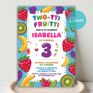 TWO-tti Frutti Birthday Invitation, Two-tti Frutti Invitation, Summer Fruit Themed Twotti Frutti Party Invite, Girl 2nd Birthday Party Canva