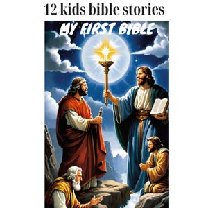 My First Bible Stories – A Beautifully Illustrated eBook for Kids Ages 4–8