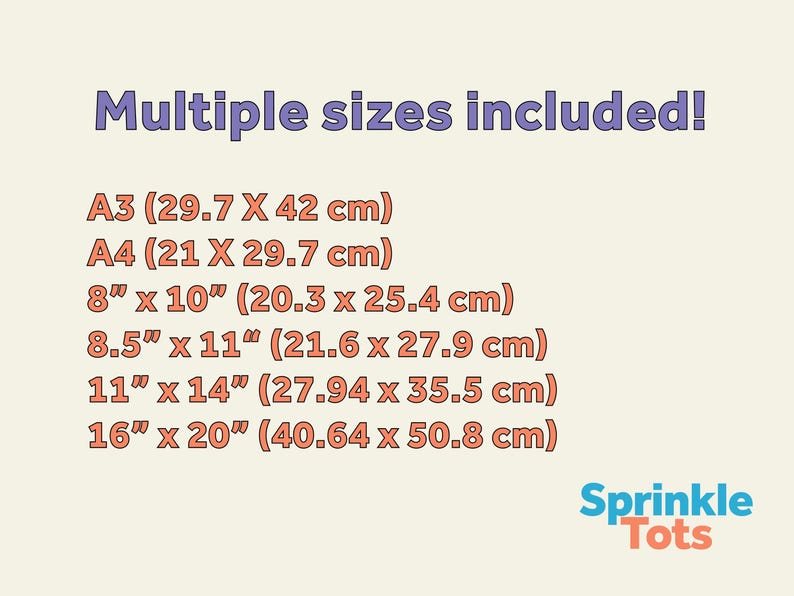 May include: Cream-colored graphic with the text "Multiple sizes included!" listing various print sizes, including 8" x 10" and 11" x 14". The logo for Sprinkle Tots is in the bottom right corner.