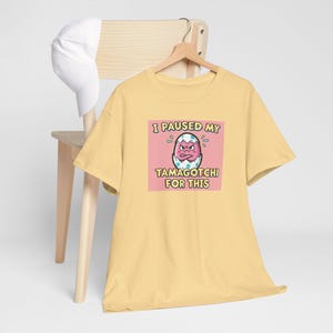 90s Retro Tamagotchi Shirt - I Paused My Tamagotchi For This Tee - Funny Nostalgia T-Shirt - Unisex Cute 90s Graphic Tee - Vintage Shirt