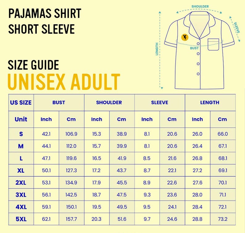 Op de afbeelding: Een maattabel voor een pyjamashirt met korte mouwen, met de aanduiding "UNISEX ADULT". De tabel bevat afmetingen in inches en centimeters voor borst, schouder, mouw en lengte, met maten van S tot 5XL. Een diagram van het shirt is ook opgenomen.