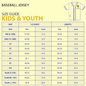 May include: A baseball jersey size guide for kids and youth. The chart shows sizes from 6 months to Youth Large (16Y), with measurements in inches and centimeters for chest and length. The jersey graphic is in the top right corner.